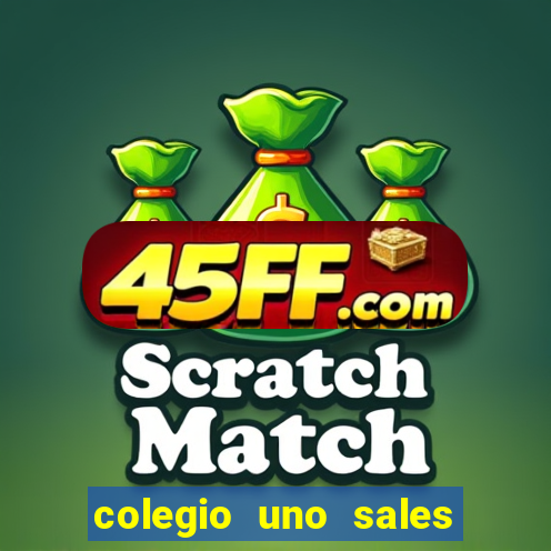 colegio uno sales setor leste vila nova